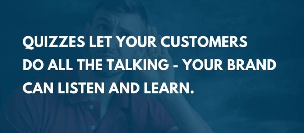 quiz marketing - brand as listener